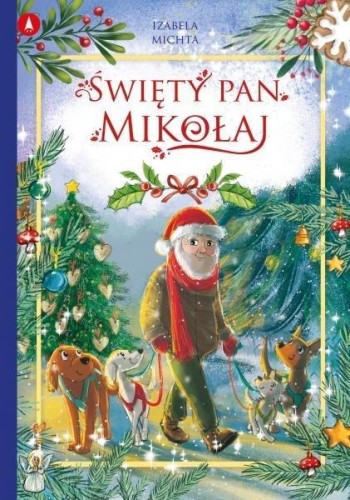 Święty pan Mikołaj, Izabela Michta
