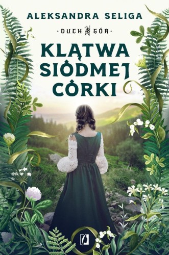Duch Gór T.1 Klątwa siódmej córki