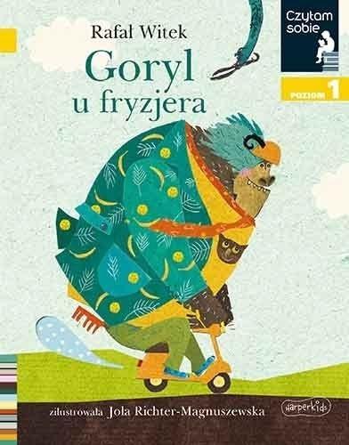 Czytam sobie. Goryl u fryzjera, Rafał Witek