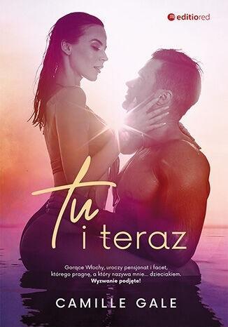 Tu i teraz, Camille Gale