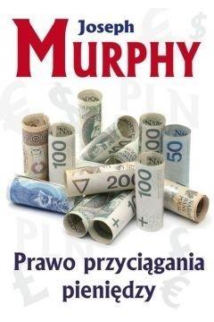 Prawo przyciągania pieniędzy, Joseph Murphy