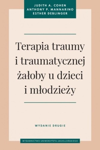 Terapia traumy i traumatycznej żałoby u dzieci..
