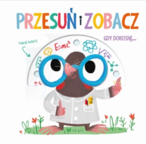 Przesuń i zobacz - Gdy dorosnę, praca zbiorowa