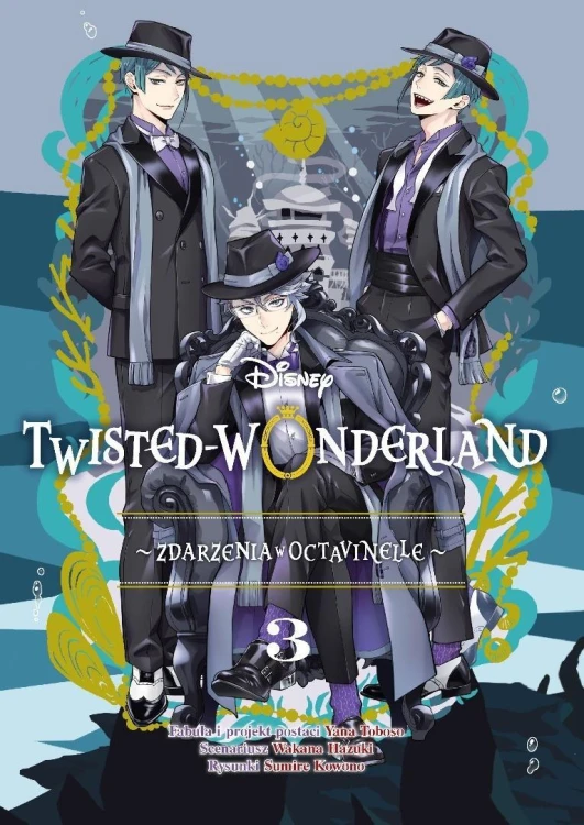 Twisted Wonderland T.3 Zdarzenia w Octavinelle