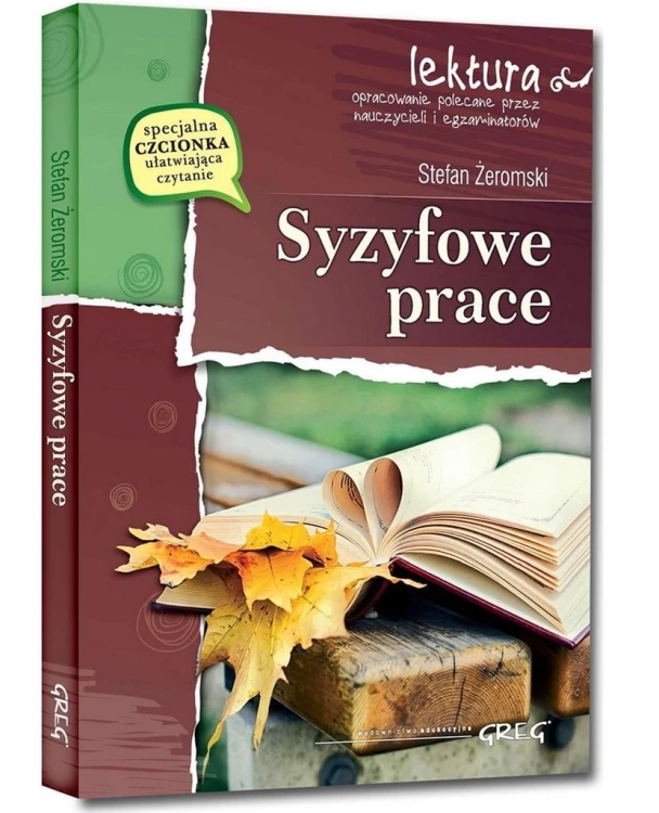 Syzyfowe prace z oprac. GREG, Stefan Żeromski