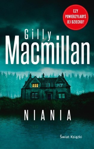 Niania pocket, Gilly MacMillan
