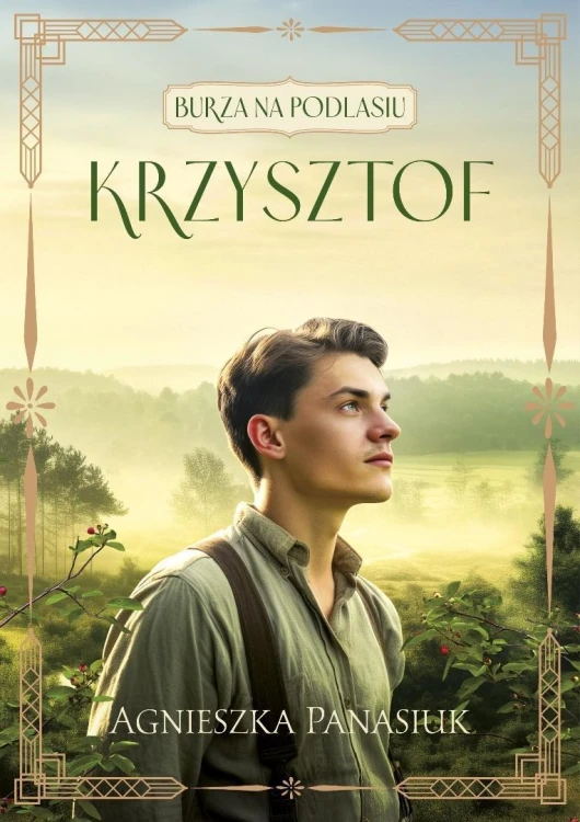 Burza na Podlasiu T.2 Krzysztof