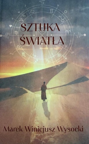 Sztuka światła, Marek Winicjusz Wysocki