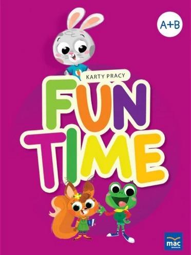 Fun Time Pakiet Poziom A+ i B, Katarzyna Kozłowska