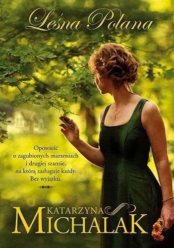 Leśna polana w.2023, Katarzyna Michalak