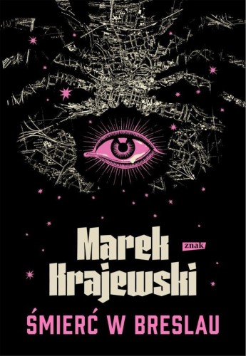 Śmierć w Breslau, Marek Krajewski