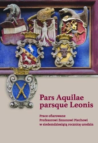 Pars Aquilae parsque Leonis, praca zbiorowa