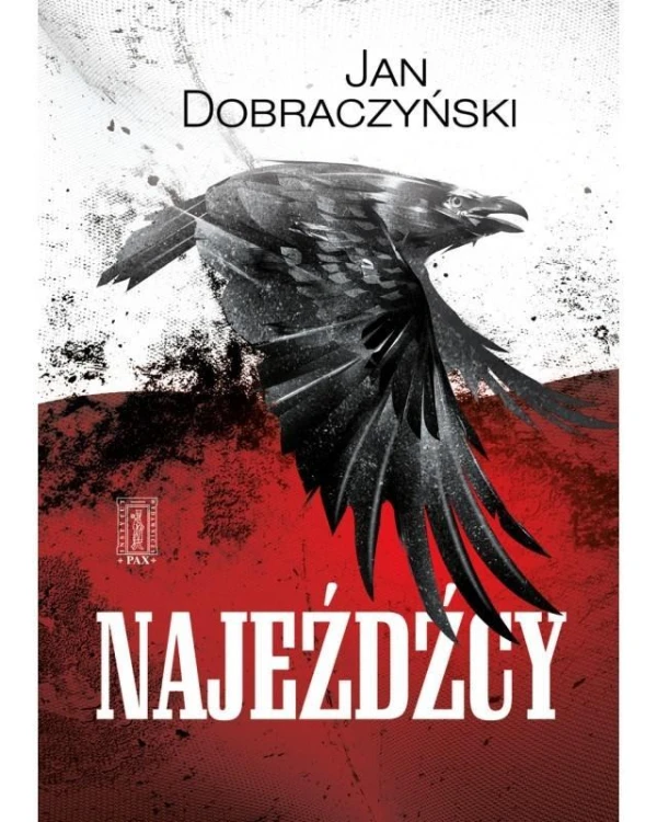 Najeźdźcy, Jan Dobraczyński