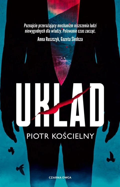 Układ, Piotr Kościelny
