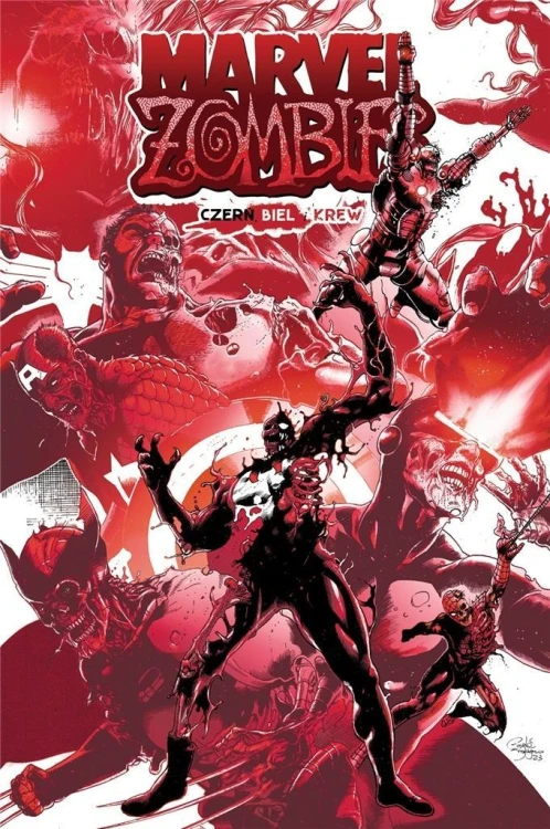 Marvel Zombies. Czerń, biel i krew, praca zbiorowa