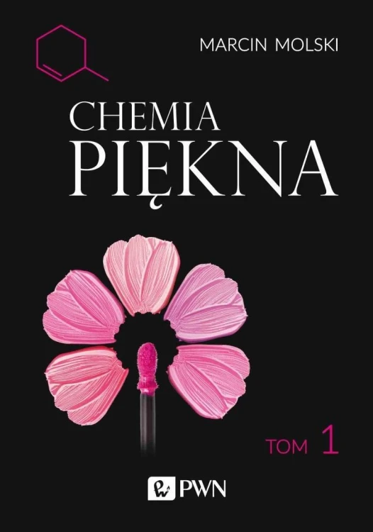 Chemia Piękna T.1. Podział związków ze względu...