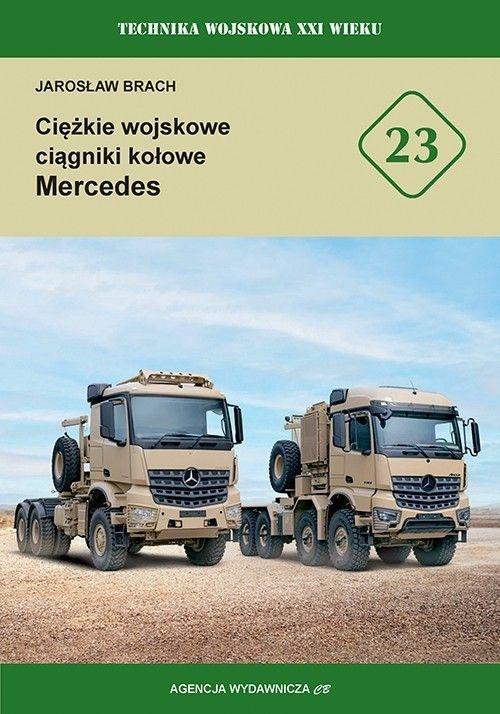 Ciężkie wojskowe ciągniki kołowe Mercedes
