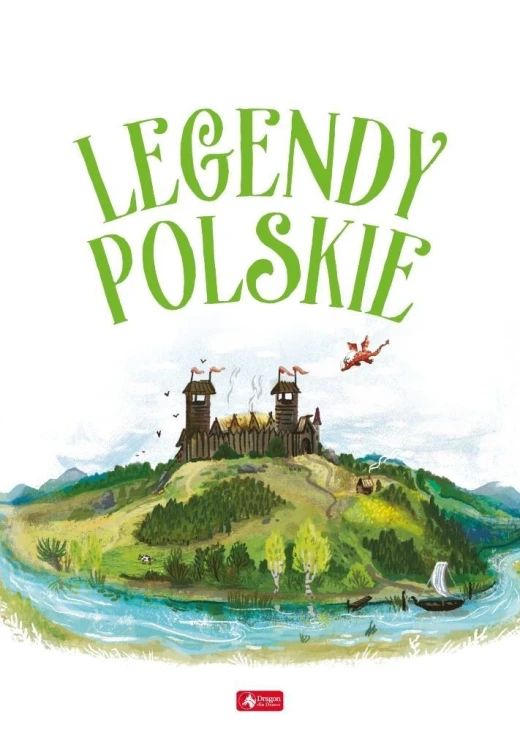 Legendy Polskie, praca zbiorowa