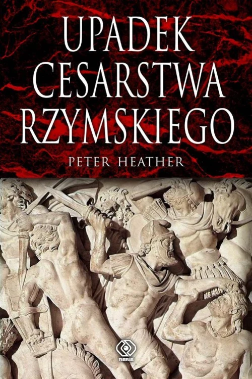 Upadek cesarstwa rzymskiego, Peter Heather
