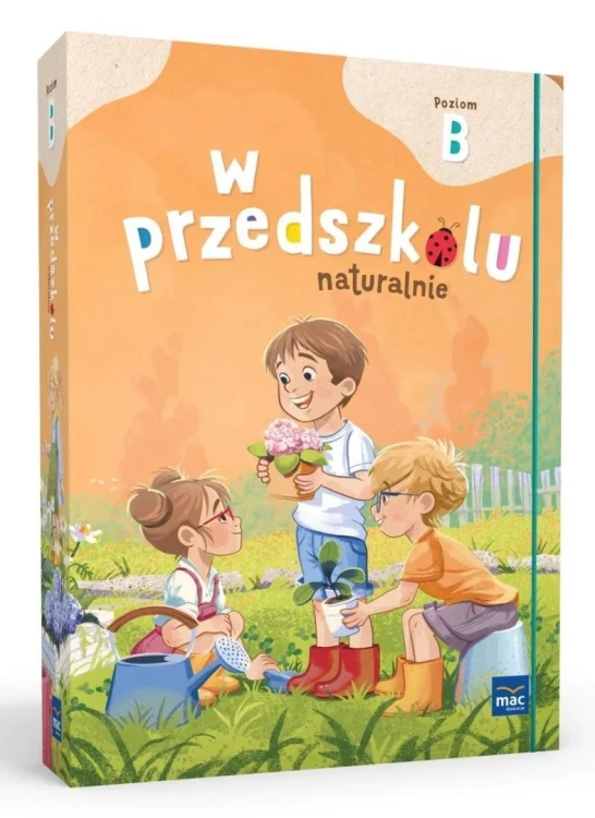 Superpakiet: W przedszkolu naturalnie. Poziom B