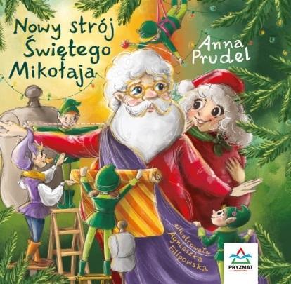 Nowy strój Świętego Mikołaja, Anna Prudel