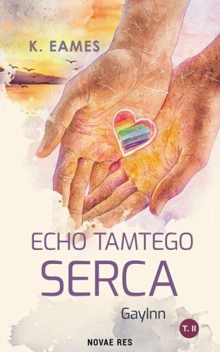 GayInn T.2 Echo tamtego serca, K. Eames