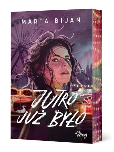 Jutro już było (barwione brzegi), Marta Bijan
