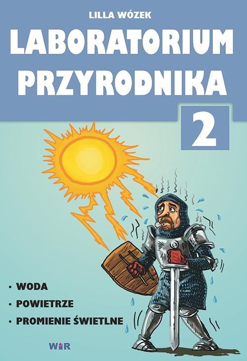 Laboratorium przyrodnika 2, Lilla Wózek