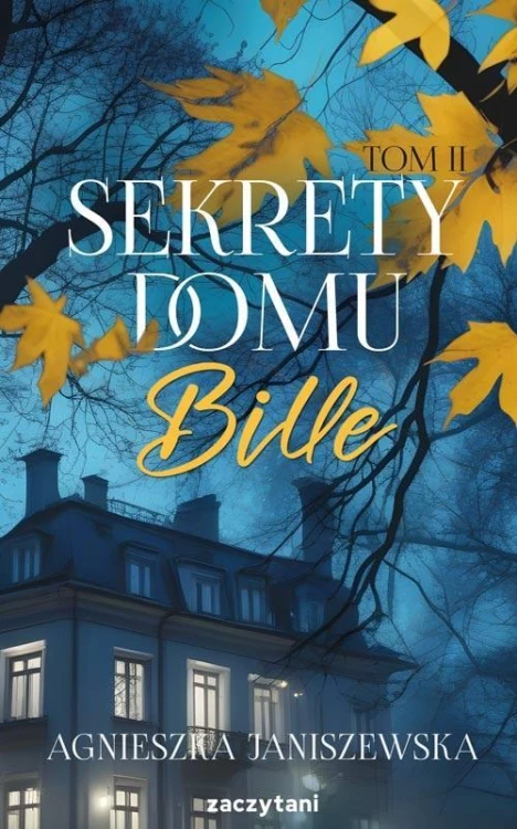 Sekrety domu Bille T.2, Agnieszka Janiszewska