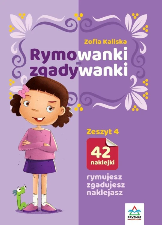 Rymowanki - zgadywanki z.4, Zofia Kaliska