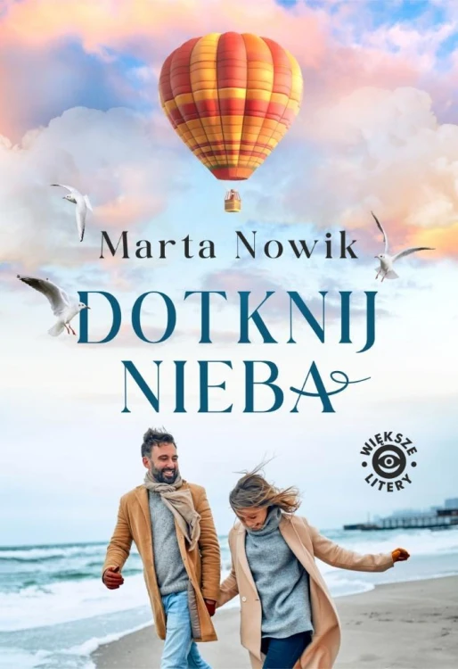Dotknij nieba DL, Marta Nowik