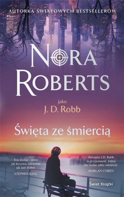 Święta ze śmiercią, Nora Roberts