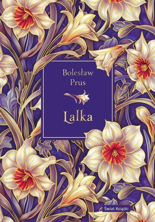 Lalka (edycja elegancka), Bolesław Prus