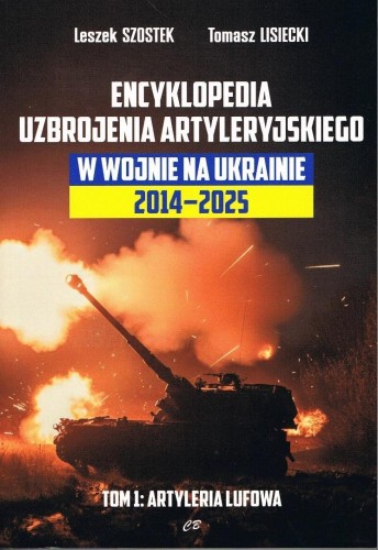 Encyklopedia uzbrojenia artyleryjskiego w wojnie..