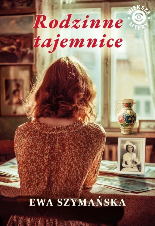 Rodzinne tajemnice DL, Ewa Szymańska