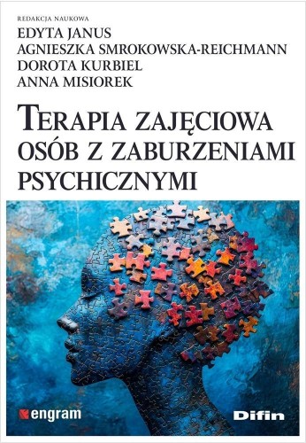 Terapia zajęciowa osób z zaburzeniami psychicznymi
