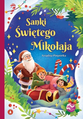 Sanki Świętego Mikołaja, Ariadna Piepiórka