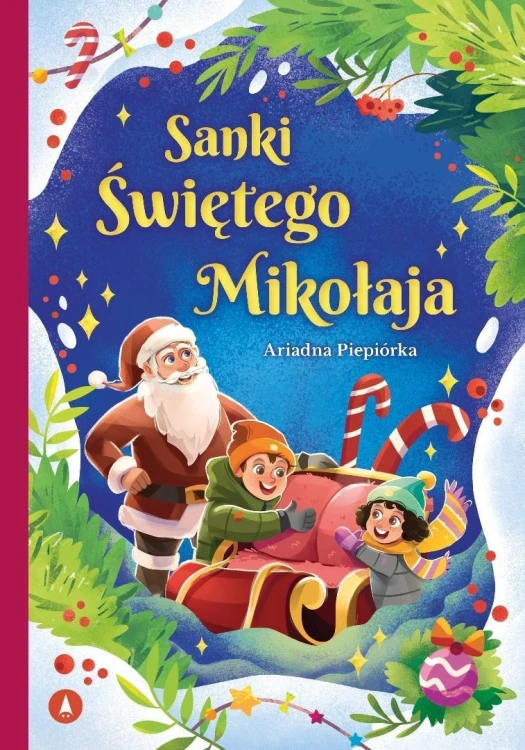 Sanki Świętego Mikołaja, Ariadna Piepiórka