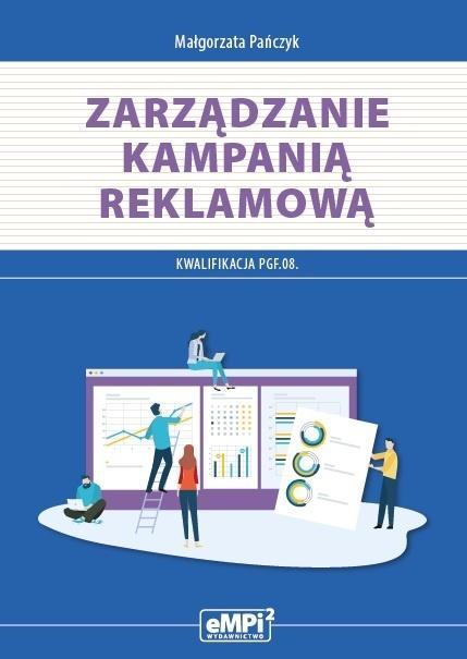 Kwal. PGF.08. Zarządzanie kampanią reklamową w.2