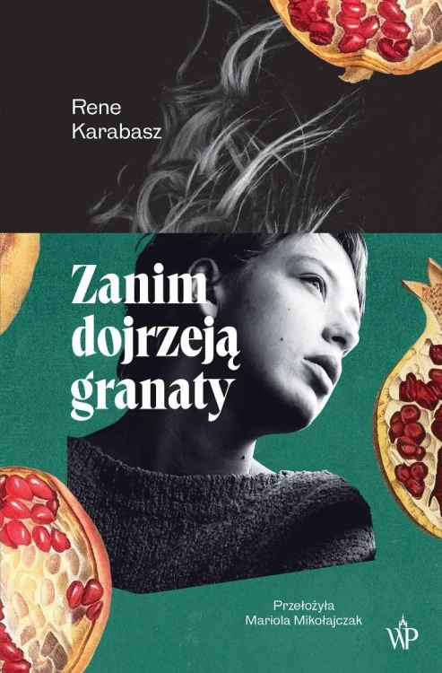 Zanim dojrzeją granaty, Rene Karabasz Karabasz