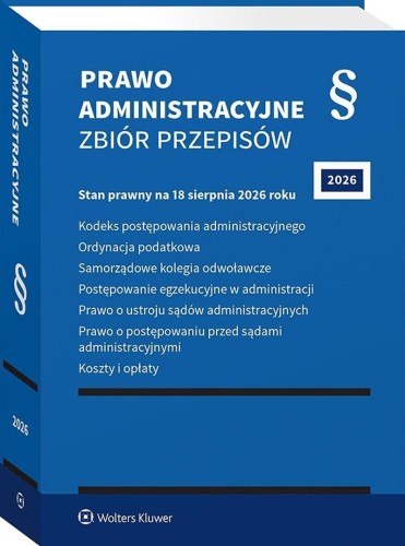 Prawo administracyjne. Zbiór przepisów