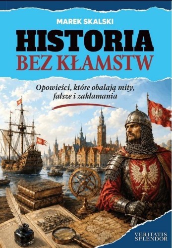 Historia bez kłamstw, Marek Skalski