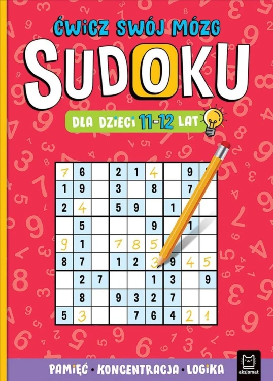 Sudoku dla dzieci 11-12 lat. Ćwicz swój mózg