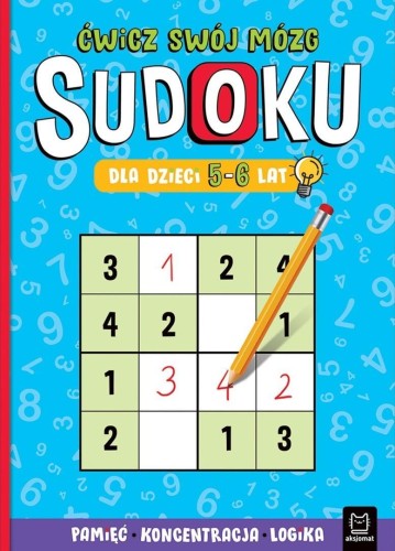 Sudoku dla dzieci 5-6 lat. Ćwicz swój mózg