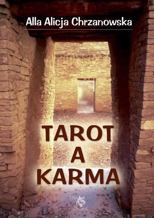 Tarot a karma, Alla Alicja Chrzanowska