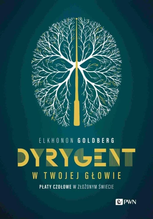 Dyrygent w twojej głowie, Elkhonon Goldberg