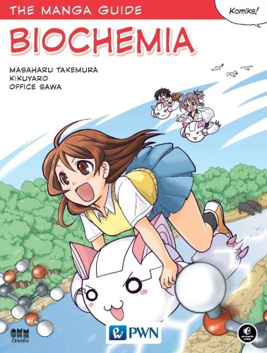 The Manga Guide. Biochemia, Masaharu Takemura