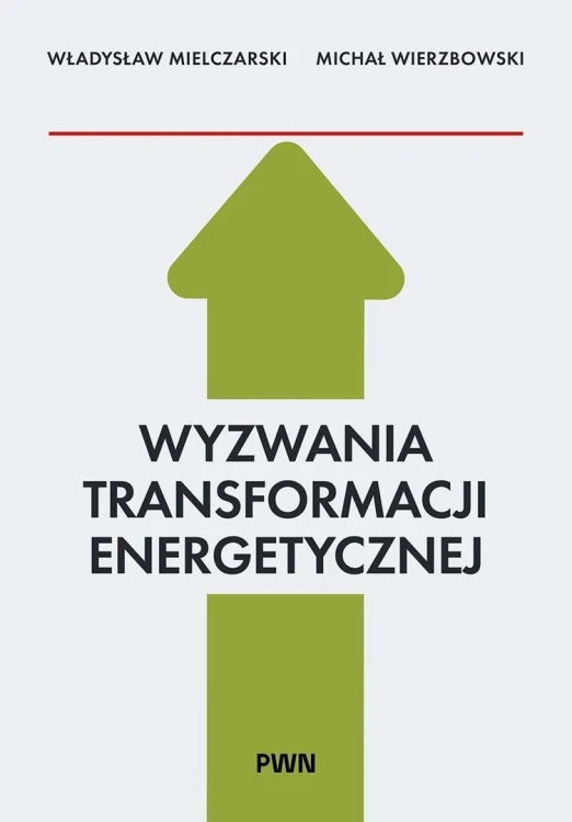 Wyzwania Transformacji Energetycznej