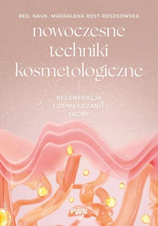 Nowoczesne techniki kosmetologiczne