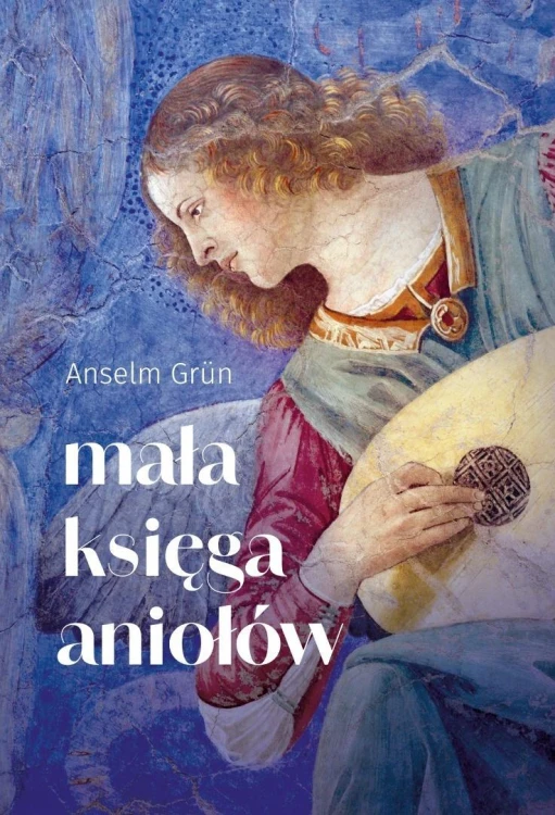 Mała księga aniołów. Das kleine buch der engel